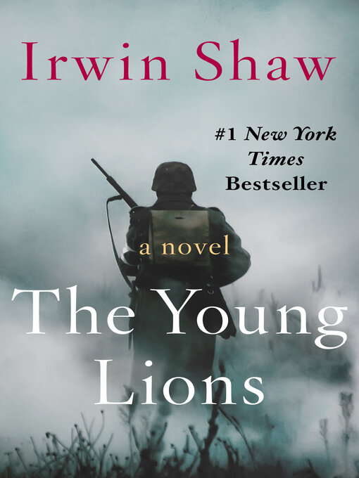 Title details for Young Lions by Irwin Shaw - Available